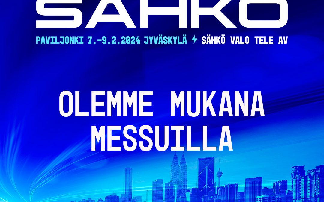 Greon Oy mukana Sähkö Valo Tele Av -messuilla – tervetuloa osastolle A214